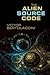 The Alien Source Code 2 (Novelette)
