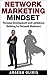 Network Marketing Mindset: ...