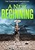 A New Beginning (The Timespan Chronicles Book 1)