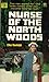 Nurse of the North Woods