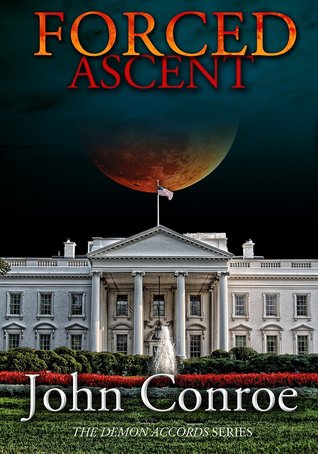 Forced Ascent (The Demon Accords, #7)