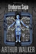 Uroboros Saga Book 3