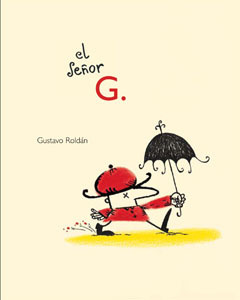 El Señor G. (Paperback)