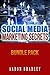 Social Media Marketing Secrets: Facebook Marketing Strategies And Twitter Marketing For Business Bundle Pack (social media marketing for small business, ... Twitter Marketing, Twitter For Busines)