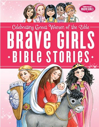 pdf download Brave Girls Bible Stories