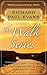 The Walk Series by Richard Paul Evans