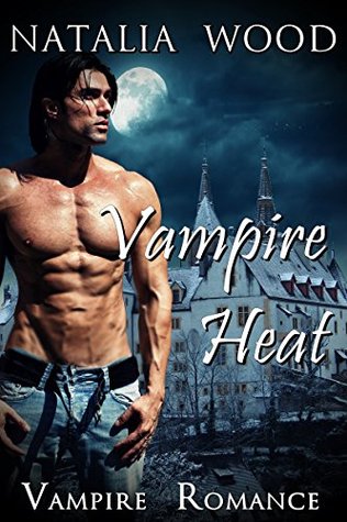 Vampire Heat (Kindle Edition)