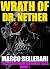 Minecraft: Wrath of Dr. Nether: A Minecraft Novel (The Escape from Earthmod Saga Book 7)