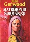Matrimonio normanno by Julie Garwood