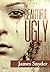 The Beautiful-Ugly by James   Snyder