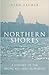 Northern Shores: A History of the Baltic Sea and its Peoples