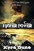 Higher Power (Prophecy Of The Cataclysm Book #1)