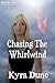 Chasing The Whirlwind (Dragon Within #2)