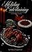 Holiday Entertaining: Irresistible recipes for the holiday season