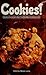 Cookies! (The Collector's Series, Vol. 26)