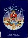 Nutcracker Sweet: Dessert Cookbook and Music of the Nutcracker Ballet (Menus and Music; Vol. 5) (Book + CD in hard case)