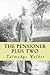 The Pensioner Plus Two