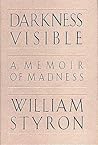 Darkness Visible by William Styron