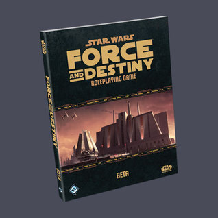 Star Wars: Force and Destiny Roleplaying Game Beta (Paperback)