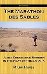 The Marathon des Sables: Ultra Endurance Running in the Heat of the Sahara