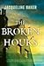 The Broken Hours