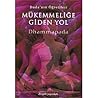Mükemmelliğe Giden Yol / Buda'nın Öğretileri
