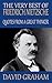 The Very Best of Friedrich Nietzsche: Quotes from a Great Thinker