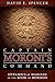 Captain Moroni's Command by David Spencer