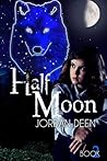 Half Moon by Jordan Deen