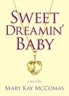 Sweet Dreamin' Baby