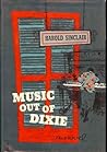 Music out of Dixie Music out of Dixie