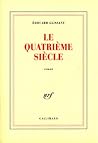 Le Quatrieme Siec...