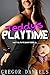 Teddy's Playtime (Gender Transformation Erotica)