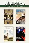 Reader's Digest Select Editions, Volume 237, 1998 #3: The Winner / Homeport / Then Came Heaven / Flight of Eagles Reader's Digest Select Editions, Volume 237, 1998 #3: The Winner / Homeport / Then Came Heaven / Flight of Eagles