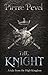 The Knight (High Kingdom, #1)