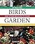 Attracting Birds and Other Wildlife to Your Garden in New Zea... by Gordon Ell