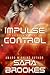 Impulse Control (Sypricon Masters #1)