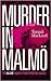 Murder in Malmö (Inspector Anita Sundström, #2)