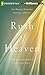 Rush of Heaven: One Woman's...