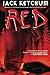 Red by Jack Ketchum