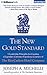 The New Gold Standard: 5 Leadership Principles for Creating a Legendary Customer Experience Courtesy of the Ritz-Carlton Hotel Company