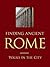 Finding Ancient Rome - Walks in the City