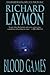 Blood Games by Richard Laymon