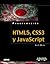 HTML5, CSS3 y JavaScript / Sams Teach Yourself HTML5, CSS3 and JavaScript All in One