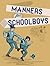 Manners for Schoolboys