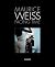 Maurice Weiss: Facing Time