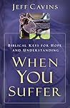 When You Suffer: ...