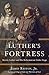 Luther's Fortress: Martin L...