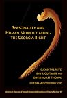 Seasonality and Human Mobility Along the Georgia Bight by Elizabeth J. Reitz
