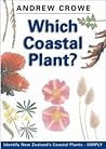 Which coastal plant?: A simple guide to the identification of New Zealand's common coastal plants